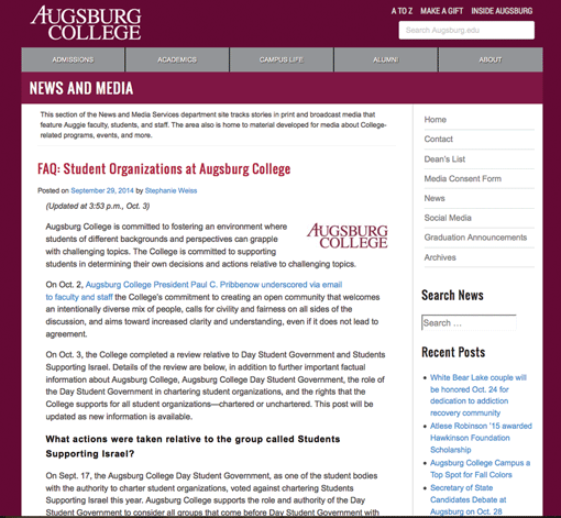 Augsburg College updated its Web site with information about its student government’s decision to deny an organizational charter to Students Supporting Israel. That decision was later overturned by the administration.