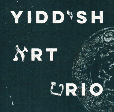 Yiddish-Art-Trio