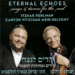 Perlman and Helfgot play Jewish ‘comfort music’