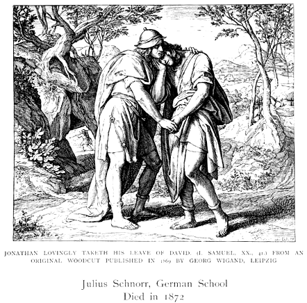 Your love was wonderful to me more than the love of women (2nd Samuel, 1:26). Some believe that Jonathans love for King David was of a sexual nature.