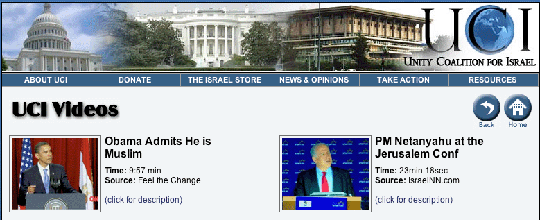 A video (above left) on the Web site of the Unity Coalition for Israel purports to show that Pres. Obama is a Muslim.