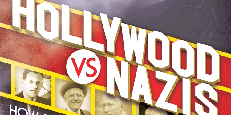 When Hollywood tycoons took on Hitler’s helpers